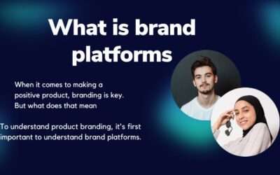 What is brand platforms and product branding?