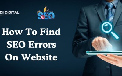 How To Find SEO Errors On Your Website In 2024