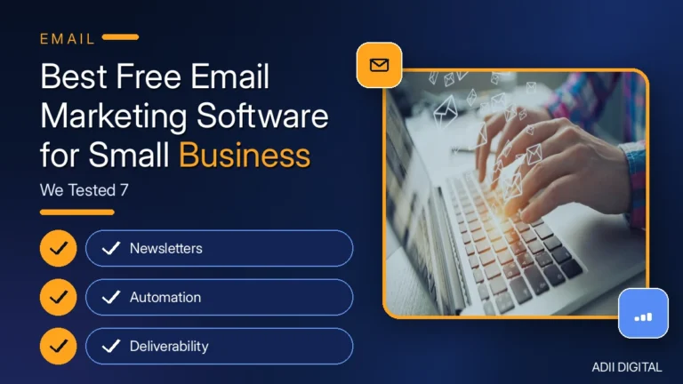 Best Free Email Marketing Software for Small Business (2026): We Tested 7