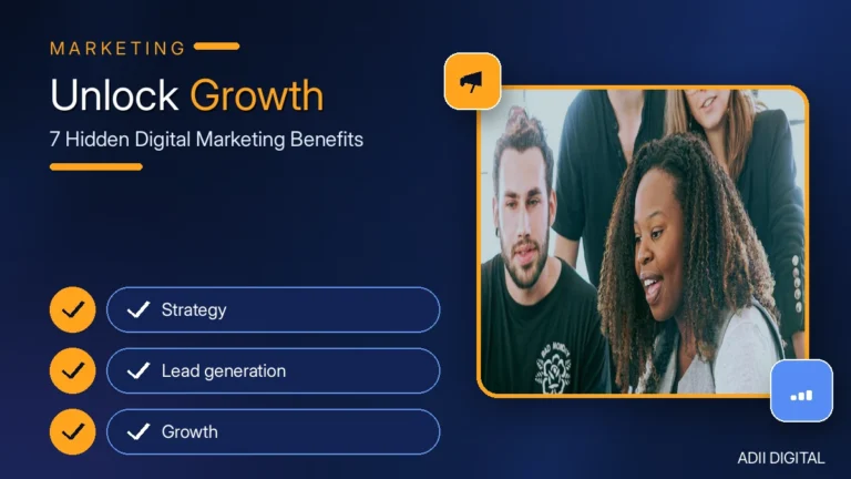 Unlock Growth: 7 Hidden Digital Marketing Benefits