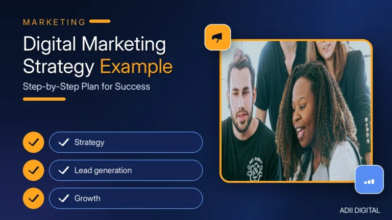 Digital Marketing Strategy Example: Step-by-Step Plan for Success