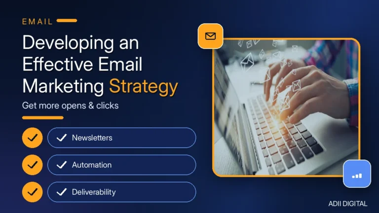 Developing an Effective Email Marketing Strategy 2026