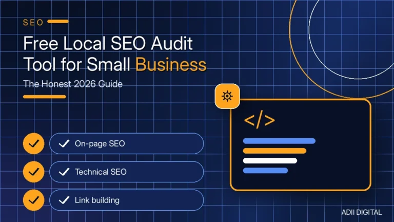 Free Local SEO Audit Tool for Small Business: The Honest 2026 Guide