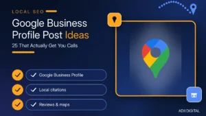 Google Business Profile Post Ideas: 25 Ideas to Attract More Calls (2026)