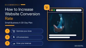 How to Increase Website Conversion Rate for Small Business: A 30-Day Plan