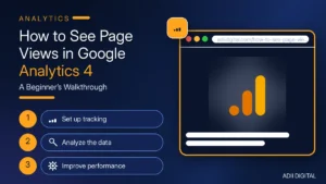 How to See Page Views in Google Analytics 4: A Beginner’s Walkthrough