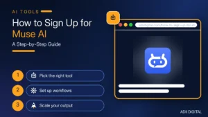 How to Sign Up for Muse AI: A Step-by-Step Guide (2026)