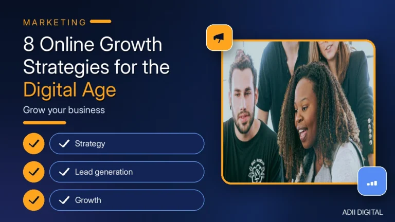 8 Online Growth Strategies for the Digital Age