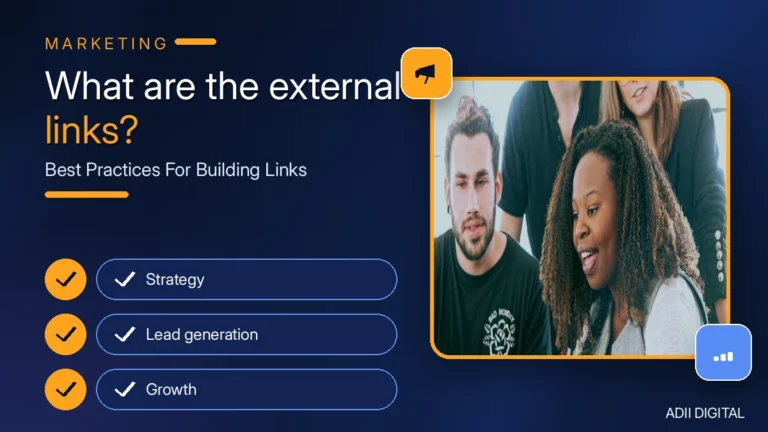 What are the external links? Best Practices For Building Links