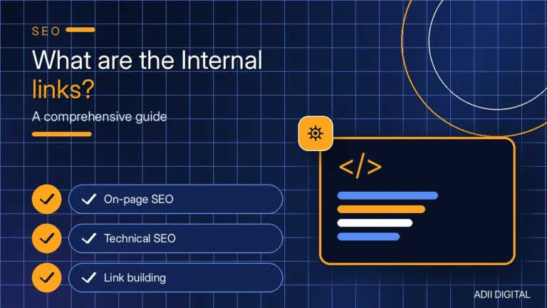 What are the Internal links? A comprehensive guide